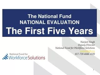 The National Fund NATIONAL EVALUATION The F irst Five Years