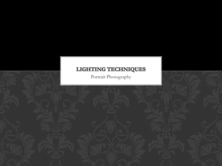 lighting techniques