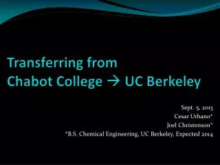 Transferring from Chabot College ? UC Berkeley