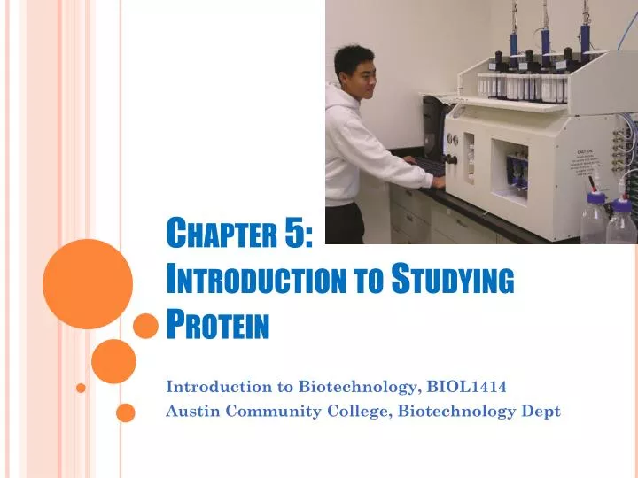 chapter 5 introduction to studying protein