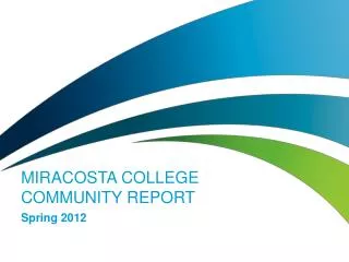 MiraCosta College Community report