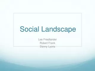 social landscape