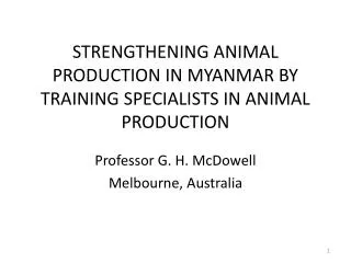 STRENGTHENING ANIMAL PRODUCTION IN MYANMAR BY TRAINING SPECIALISTS IN ANIMAL PRODUCTION