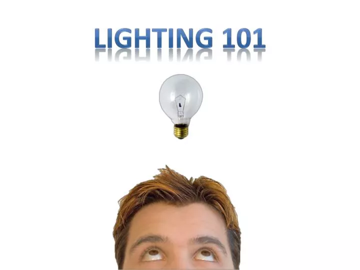 lighting 101