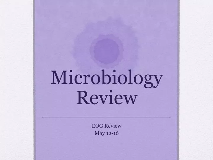 microbiology review
