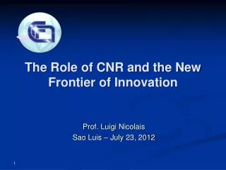 The Role of CNR and the New Frontier of Innovation