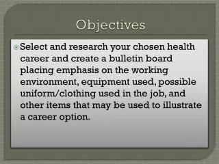 Objectives