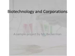 Biotechnology and Corporations