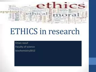ETHICS in research