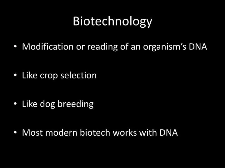 biotechnology