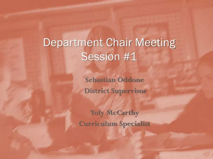 department chair meeting session 1