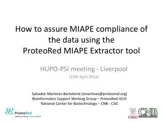 How to assure MIAPE compliance of the data using the ProteoRed MIAPE Extractor tool