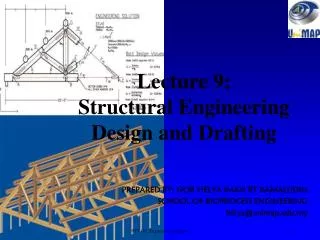 Lecture 9: Structural Engineering Design and Drafting