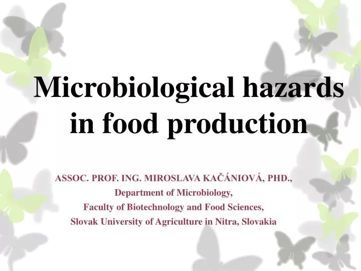 microbiological hazards in food production