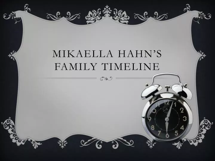 mikaella hahn s family timeline