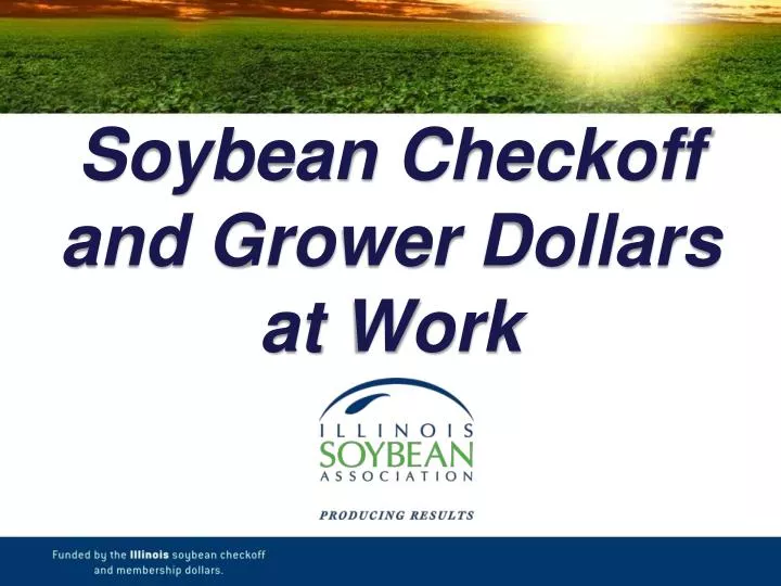 soybean checkoff and grower dollars at work