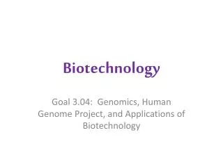 Biotechnology