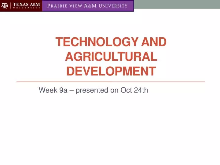 technology and agricultural development