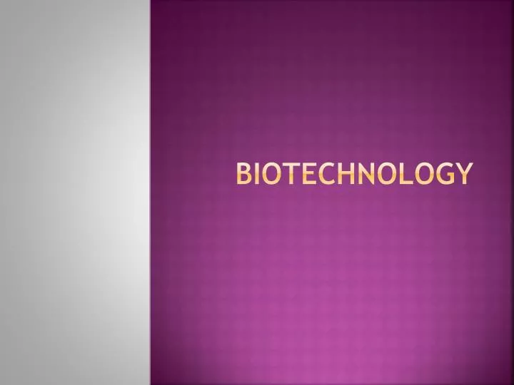 biotechnology