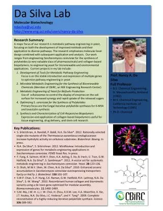 Da Silva Lab Molecular Biotechnology ndasilva @ uci.edu http://www.eng.uci.edu/users/nancy-da-silva