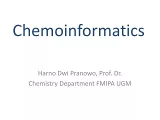 Chemoinformatics