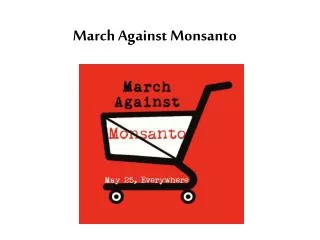 March Against Monsanto