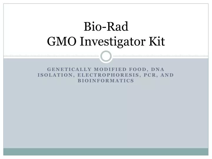 bio rad gmo investigator kit