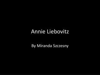Annie Liebovitz