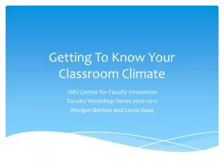 Getting To Know Your Classroom Climate