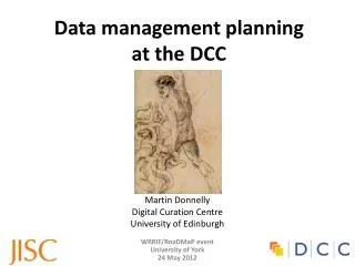 Data management p lanning at the DCC