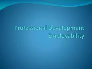 Professional Development Employability