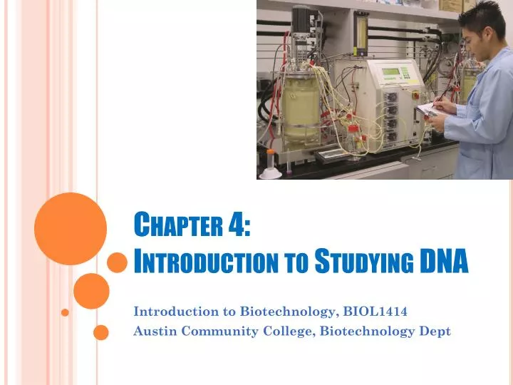 chapter 4 introduction to studying dna