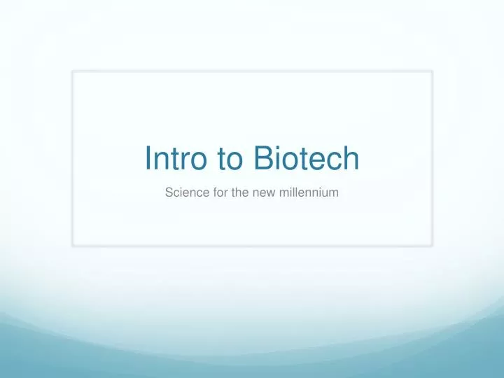 intro to biotech