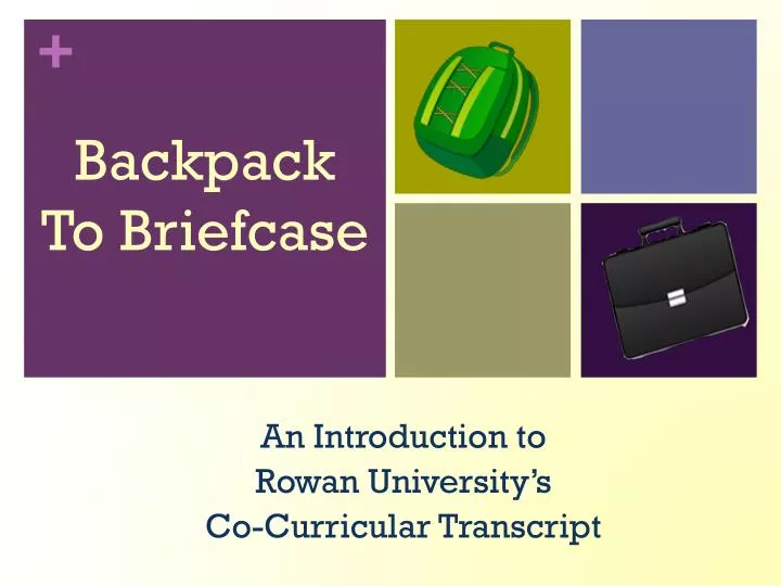 backpack to briefcase