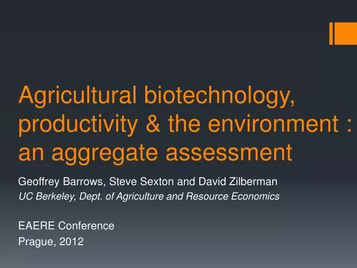 agricultural biotechnology productivity the environment an aggregate assessment