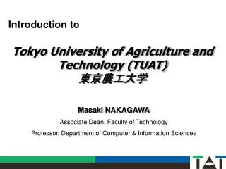 Tokyo University of Agriculture and Technology (TUAT) ??????