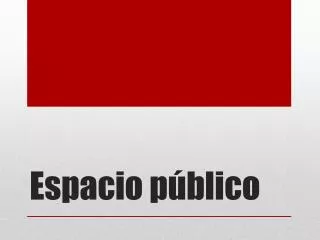 espacio p blico