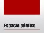 Espacio público - slide 1