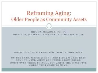 Reframing Aging: Older People as Community Assets