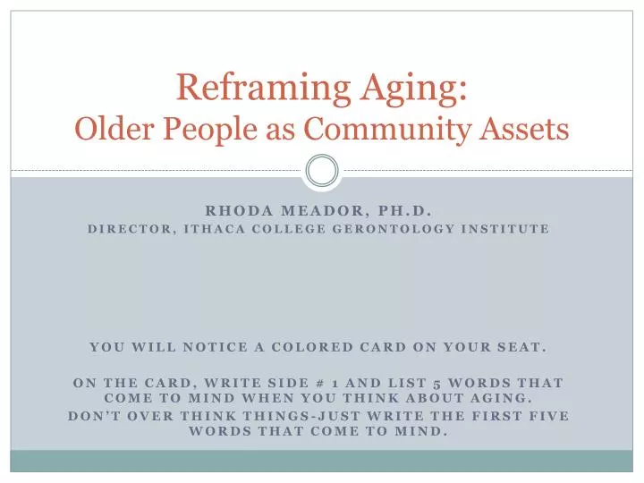 reframing aging older people as community assets