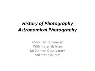 History of Photography Astronomical Photography