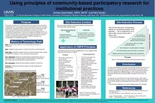 Using principles of community-based participatory research for institutional practices Ashley Bachelder, MPH, MPS 1 and