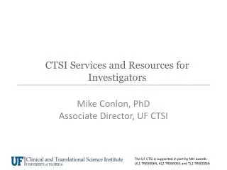 CTSI Services and Resources for Investigators