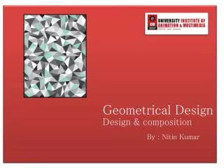 Geometrical Design
