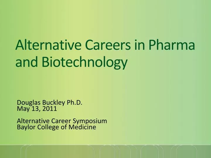 alternative careers in pharma and biotechnology