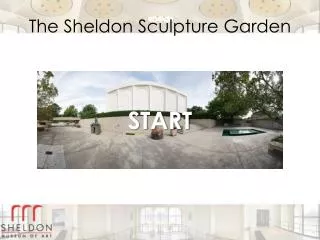 The Sheldon Sculpture Garden