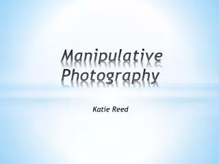 Manipulative Photography