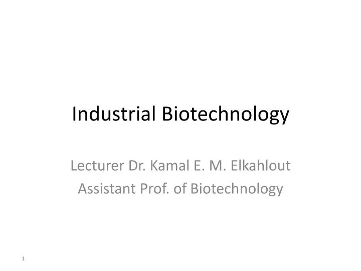 industrial biotechnology