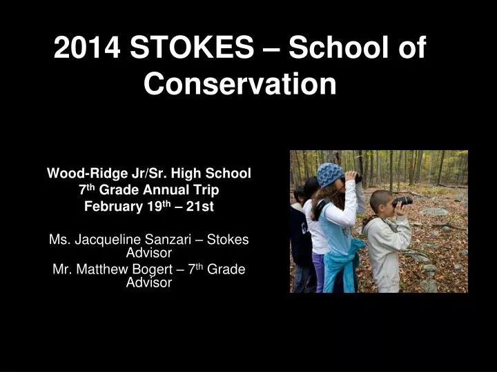 2014 stokes school of conservation