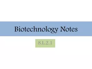 Biotechnology Notes